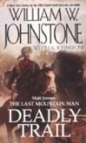 William W. Johnstone - Matt Jensen, the Last Mountain Man