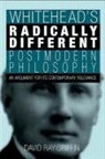 David Ray Griffin - Whitehead's Radically Different Postmodern Philosophy