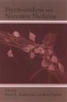Peter L. (EDT)/ Charon Rudnytsky, Rita Charon, Peter L Rudnytsky, Peter L. Rudnytsky - Psychoanalysis and Narrative Medicine