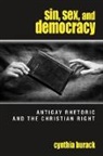 Cynthia Burack - Sin, Sex, and Democracy