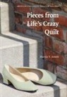Marvin V Arnett, Marvin V. Arnett - Pieces From Life''s Crazy Quilt