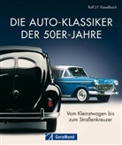 Ralf J. F. Kieselbach, Ralf J.F. Kieselbach - Die Auto-Klassiker der 50er-Jahre