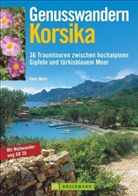 Peter Mertz - Genusswandern Korsika