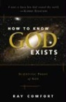 Ray Comfort - How to Know God Exists