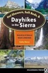 Kathy Morey - Hot Showers, Soft Beds, & Dayhikes in the Sierra
