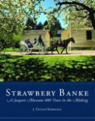 J. Dennis Robinson, J. Dennis Robinson, J. Dennis/ Haynes Robinson - Strawbery Banke