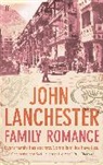 John Lanchester - Family Romance