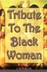 M. P. E. R. O. R. - Tribute To The Black Woman