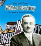 Jennifer Blizin Gillis - Milton Hershey