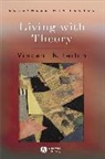 Vincent B Leitch, Vincent B. Leitch, Vincent B. (Oklahoma University Leitch - Living With Theory