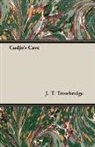 J. T. Trowbridge, John Townsend Trowbridge - Cudjo's Cave
