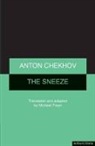 Anton Chekhov, Anton Pavlovich Chekhov, Michael Frayn - The 'Sneeze'