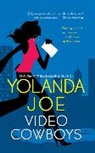 Yolanda Joe, Joe Yolanda - Video Cowboys