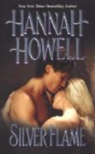 Hannah Howell - Silver Flame