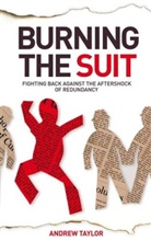 Andrew Taylor - Burning the Suit
