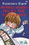 Francesca Simon, Tony Ross - Horrid Henry Tricks the Tooth Fairy