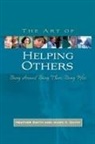 Heather Smith, Heather Smith Smith, Mark K Smith, Mark K. Smith, Mark K. Smith Smith - The Art of Helping Others