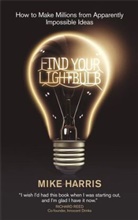 Mike Harris - Find Your Lightbulb