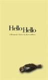 Karen Hines, Karen/ Morrison Hines - Hello Hello