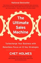 Michael Gerber, Amanda Holmes, Chet Holmes, Chet/ Gerber Holmes, HOLMES CHET, Jay Conrad Levinson - The Ultimate Sales Machine