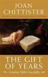 Joan Chittister - The Gift of Years