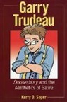 Kerry D. Soper - Garry Trudeau