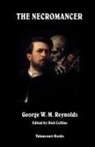 George W. M. Reynolds, Dick Collins - The Necromancer