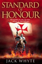 Jack Whyte - Standard of Honour