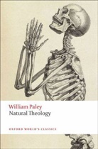 William Paley, Matthew D Eddy, Matthew D. Eddy, Matthew D. (Lecturer in the History and Philosophy of Science Eddy, David Knight, David (Professor of the History and Philosophy of Science Knight - Natural Theology