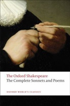 William Shakespeare, Colin Burrow - The Complete Sonnets and Poems