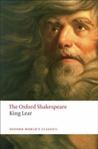 William Shakespeare, Stanley Wells, Stanley (Honorary President of the Shakespeare Birthplace Trust and Emeritus Professor Wells, Wells Stanley - King Lear