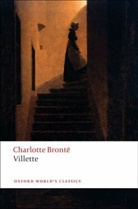 Charlotte Bront^D"e, Charlotte Bronte, Charlotte Brontë, Herbert Rosengarten, Margaret Smith - Villette