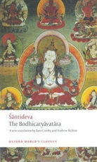 Kate Crosby, Santideva, Sãntideva, Andrew Skilton, Paul Williams, Paul (Reader in Indo-Tibetan Studies Williams... - Bodhicaryavatara