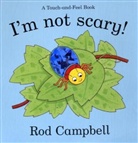 Rod Campbell - I''m Not Scary
