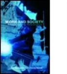 Prof. Tim Strangleman, Prof. Tim Warren Strangleman, Tim Strangleman, Tim (University of Kent Strangleman, Tim Warren Strangleman, Tracey Warren - Work and Society