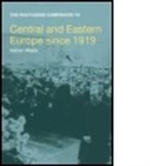 Adrian Webb - Central and Eastern Europe Since 1919