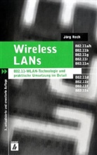 Jörg Rech - Wireless LANs