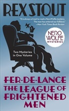 Rex Stout - Fer-De-Lance & The League of Frightened Men