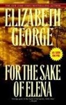Elizabeth George, Elizabeth A. George - For the Sake of Elena