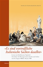 Juliane Brandsch, Louise von Göchhausen, Louise von Göchhausen, Julian Brandsch, Juliane Brandsch, Juliane Brandsch (Dr.) - »Es sind vortreffliche Italienische Sachen daselbst«