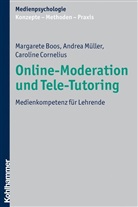 Margaret Boos, Margarete Boos, Caroline Cornelius, Andre Müller, Andrea Müller, Nicol Krämer... - Online-Moderation und Tele-Tutoring