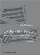 Helmut Schramm - Low Rise - High Density