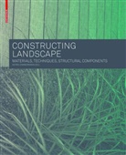 Astri Zimmermann, Astrid Zimmermann - Constructing Landscape