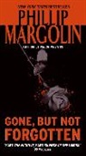 Phillip Margolin, Phillip M. Margolin - Gone, But Not Forgotten