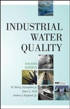 Jr. Eckenfelder, Jr. W. Eckenfelder, W Wesley Eckenfelder, W. Eckenfelder, W. Wesley Eckenfelder, W. Wesley Eckenfelder Jr... - Industrial Water Quality