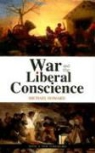Michael Howard, Michael Eliot Howard - War and the Liberal Conscience
