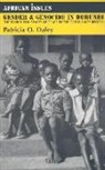 Patricia O. Daley, Daley Patricia O - Gender & Genocide in Burundi