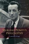 Lawrence Hass, Hass Lawrence - Merleau-Ponty''s Philosophy