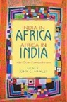John C. Hawley, John C. (EDT) Hawley, Edited by John C Hawley, John C Hawley, John C. Hawley - India in Africa, Africa in India