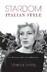 Marcia Landy, Landy Marcia - Stardom, Italian Style
